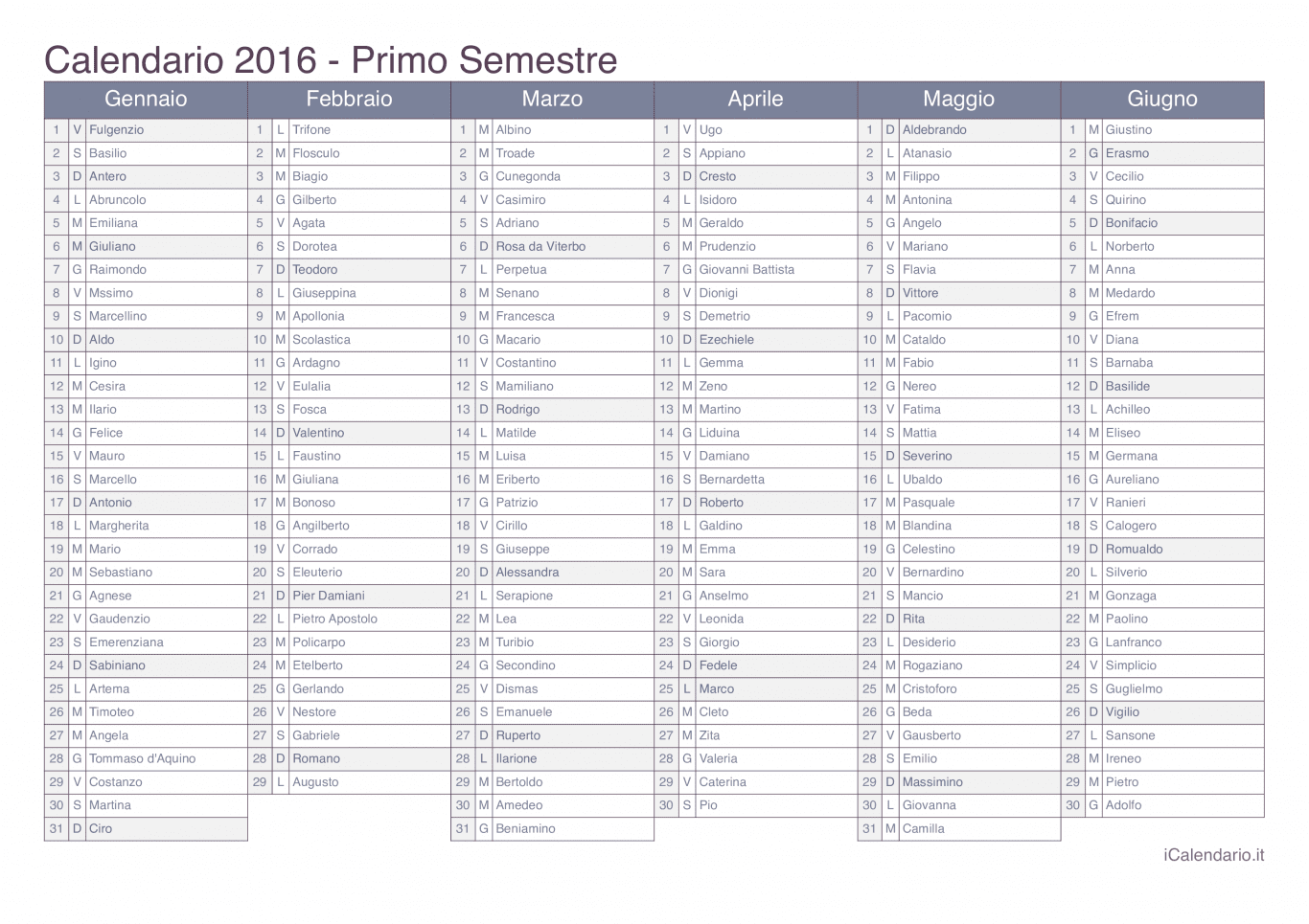 Calendario semestrale 2016 con santi e festivi - Office