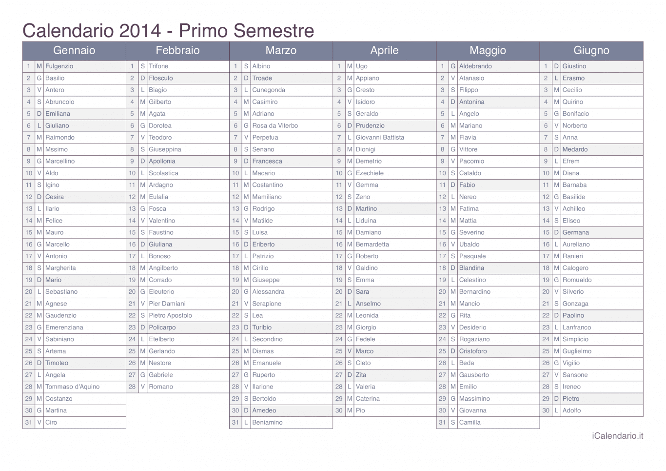 Calendario semestrale 2014 con santi e festivi - Office